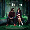 01 Theher Ja - October (Armaan Malik) 320Kbps
